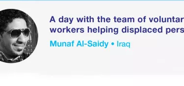 A day with the team of voluntary aid workers helping displaced persons