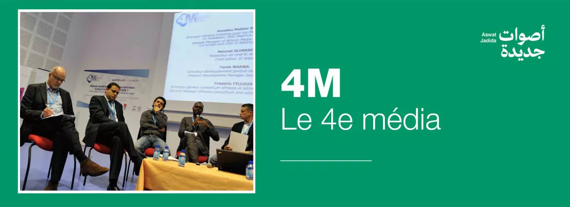 Journalisme et nouveaux médias : l’aventure 4M Journalisme et nouveaux médias : l’aventure 4M